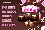 Best No Deposit Codes for May 2026