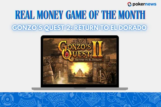 Gonzo's Quest 2: Return to El Dorado
