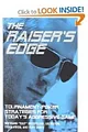 The Raiser's Edge: Tournament-Poker Strategies for Today's Aggressive Game