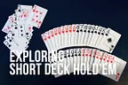Exploring Short Deck Hold'em, Part 2: Odds and Probabilities
