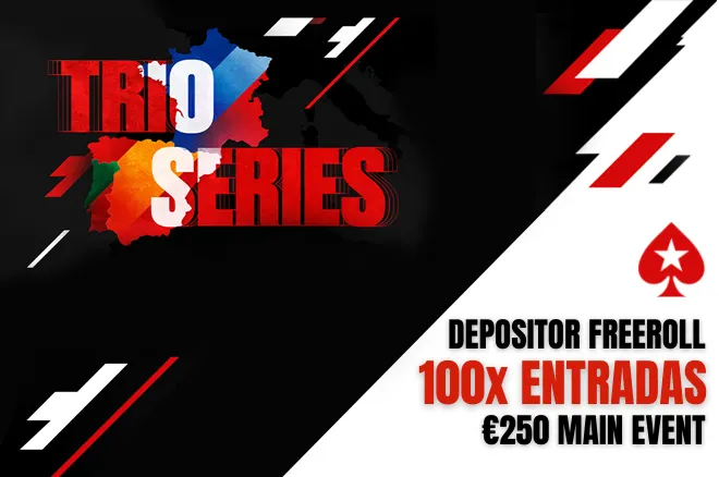 Freeroll para depositantes TRIO Series 2021