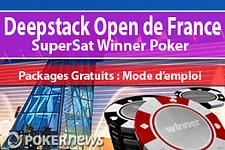 Gagnez votre package Deep Stack Open France sur Winner Poker en profitant des bonus PokerNews et d'un tournoi freeroll exclusif.
