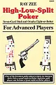 High-Low-Split Poker, Seven-Card-Stud and Omaha Eight or Better for Advanced Players