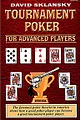 Tournament Poker for Advanced Players, 21st Century Edition