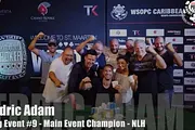 WSOPC Caribbean : Le Français Cédric Adam remporte le Main Event