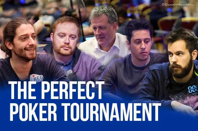Igor Kurganov, Niall Farrell, Dara O'Kearney, Adrian Mateos, and Dominik Nitsche on what makes the perfect poker tournament
