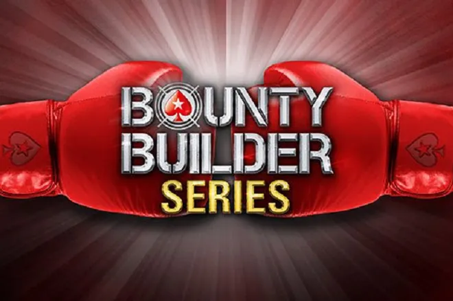 Poker Online - PokerStars - Bounty Builder Series