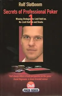 Livre Poker - Rolf Slotboom : Secrets of Professional Poker, Vol. 1 0001