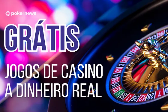 Jogos de Casino Grátis para Ganhar Dinheiro Real Sem Depósito