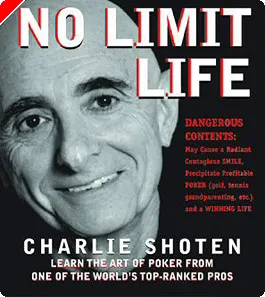 Charlie Shoten's Living The No Limit Life 0001
