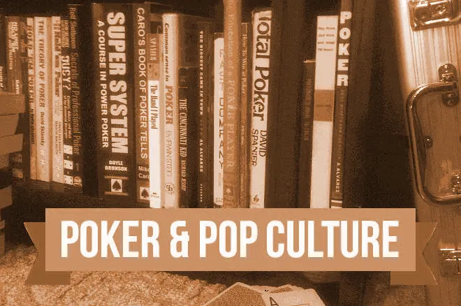 Poker & Pop Culture: Strategy Books Telling Players Not to Play