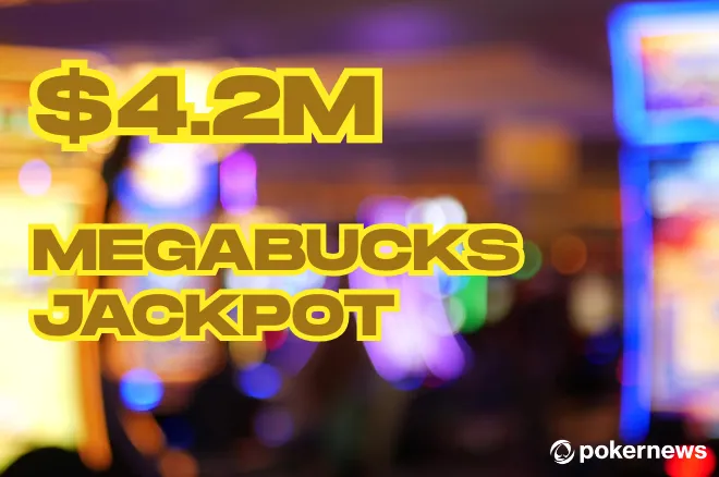 $4.2m Megabucks Jackpot Win