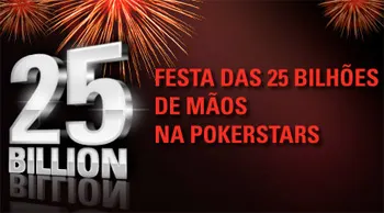 Festa das 25 Bilhões de Mãos na PokerStars! 0001