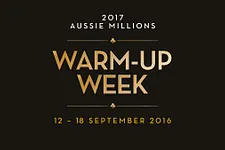 Aussie Millions Warm-Up Week