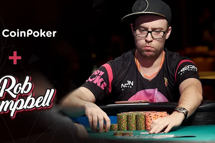 WSOP Player of the Year Rob Campbell joins Coinpoker.com, the world’s largest cryptocurrency online poker room