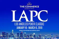 Commerce Casino’s LAPC 2019 Schedule Released, Includes $1,000,000 Satellite Day