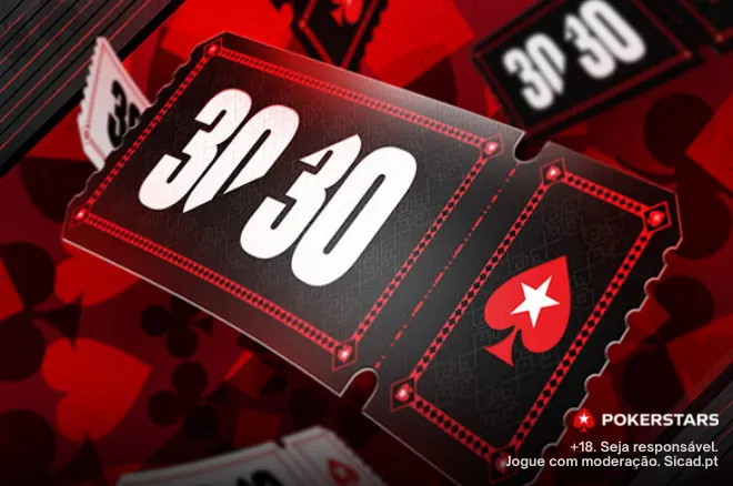 Torneios 30/30 na PokerStars.pt