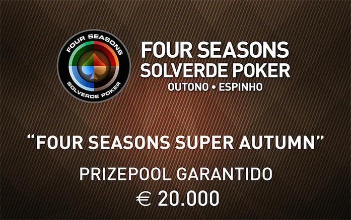 Satélites e Calendário Four Season Super Autumn (€20K GTD) no Casino de Espinho 0001