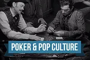 Poker & Pop Culture: Card-Playing Cowboys in American Westerns
