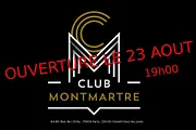 Le Club Montmartre ouvre vendredi 23 août