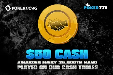 PokerNews +EV: Poker770's Golden Handshakes, Free Bankroll and more 0001