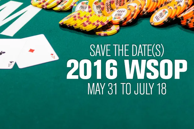 2016 WSOP Schedule
