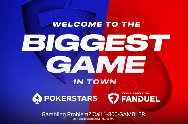 Bigger Player Pools, Better Prizes: PokerStars Exclusively on FanDuel Goes Live
