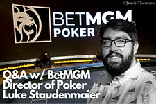 BetMGM Director of Poker Luke Staudenmaier