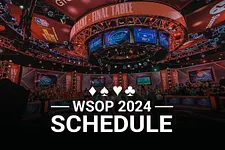 2024 WSOP Schedule