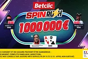 Betclic Poker : Un Premier Spin & Rush à 1 Million d’Euros