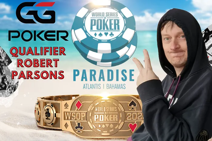 GGPoker Robert Parsons