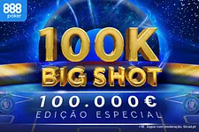 €100K Big Shot na 888poker