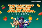 The Best No Deposit Bonus Codes: July 2025