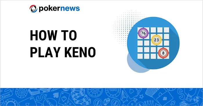 How to Play Keno