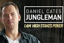 I Am High Stakes Poker: Entrevista com Daniel "Jungleman" Cates