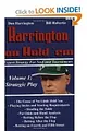 Harrington on Hold 'em Expert Strategy for No Limit Tournaments, Vol. 1: Strategic Play