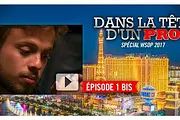 Dans La Tête D'un Pro : Romain Lewis aux WSOP 2017 (ép. 1bis)