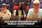 2025 WPT World Championship Side Event Winners