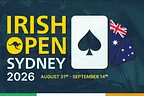The Irish Open Heads to Australia Aug. 31 for 15 Days of Juicy Poker Action