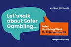 safer gambling week 2025