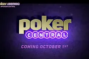 Poker Central Announces Inaugural Programming in Lead Up to October 1st Launch