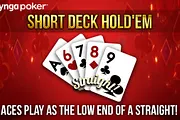 Zynga Poker Launches Short Deck Hold'em; First New Game in 14 Years!