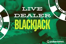 LIVE DEALER BLACKJACK
